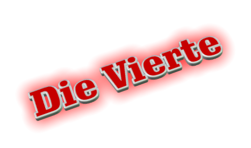 Die Vierte